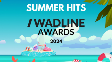WADLINE AWARDS 2024 - SUMMER HITS! + MVP