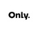Only