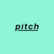 Pitch