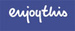 Enjoythis